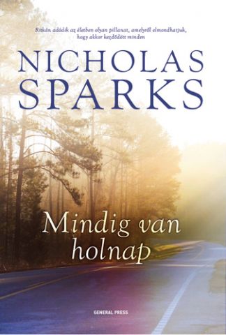 Nicholas Sparks: Mindig van holnap - könyvajánló